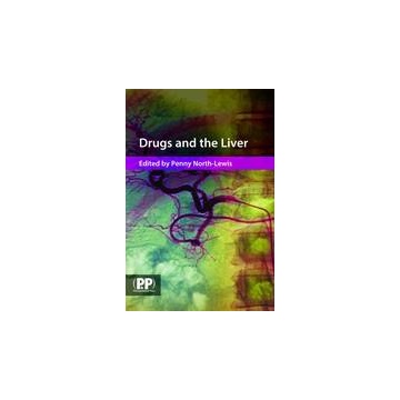 Drugs and the Liver: A Guide to Drug Handling in Liver Dysfunction